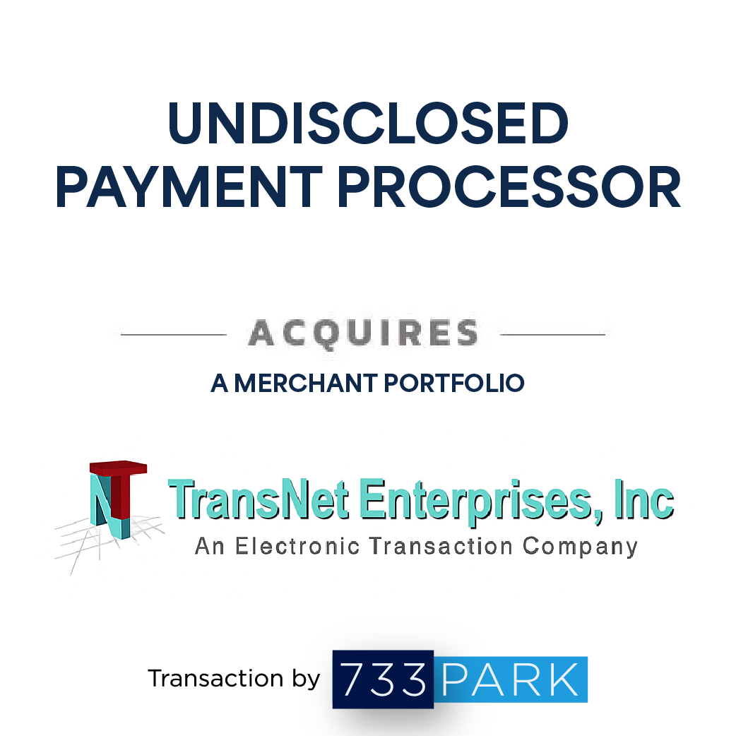 An undisclosed payment processor acquires a merchant portfolio from TransNet Enterprises, Inc.