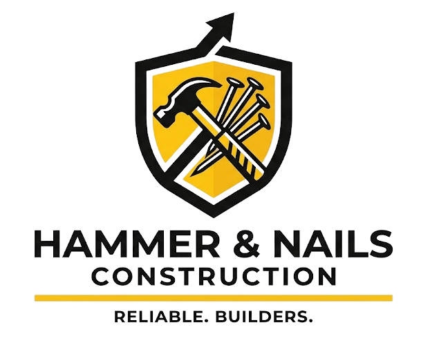 Hammer & Nails Construction logo with black-and-yellow shield, hammer and nails, and &ldquo;Reliable. Builders.&rdquo; tagline