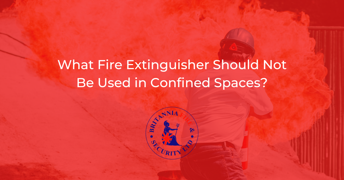 What Fire Extinguisher Shouldn't Be Used in Confined Spaces? Britannia