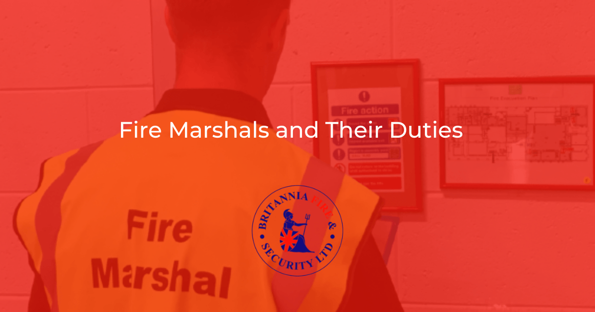 What Is A Fire Marshal and Their Duties? Britannia