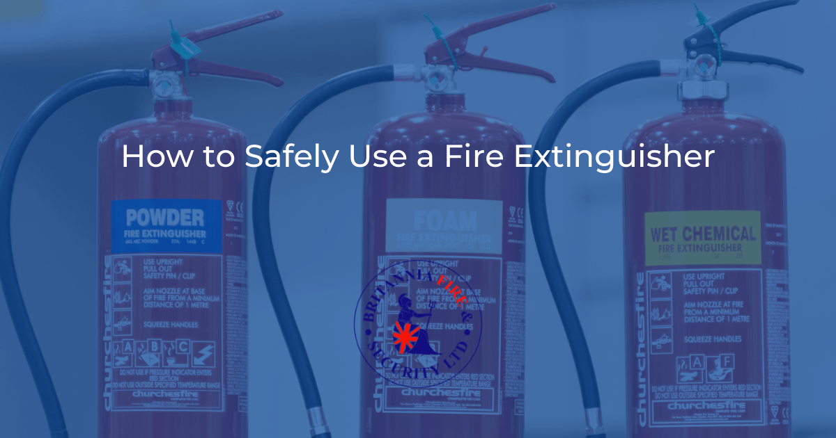 How To Safely Use A Fire Extinguisher Britannia 