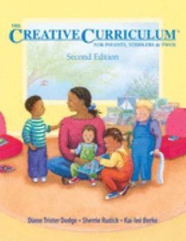 Cover art for "The Creative Curriculum" for parents, toddlers & twos. A teacher sits with four children.