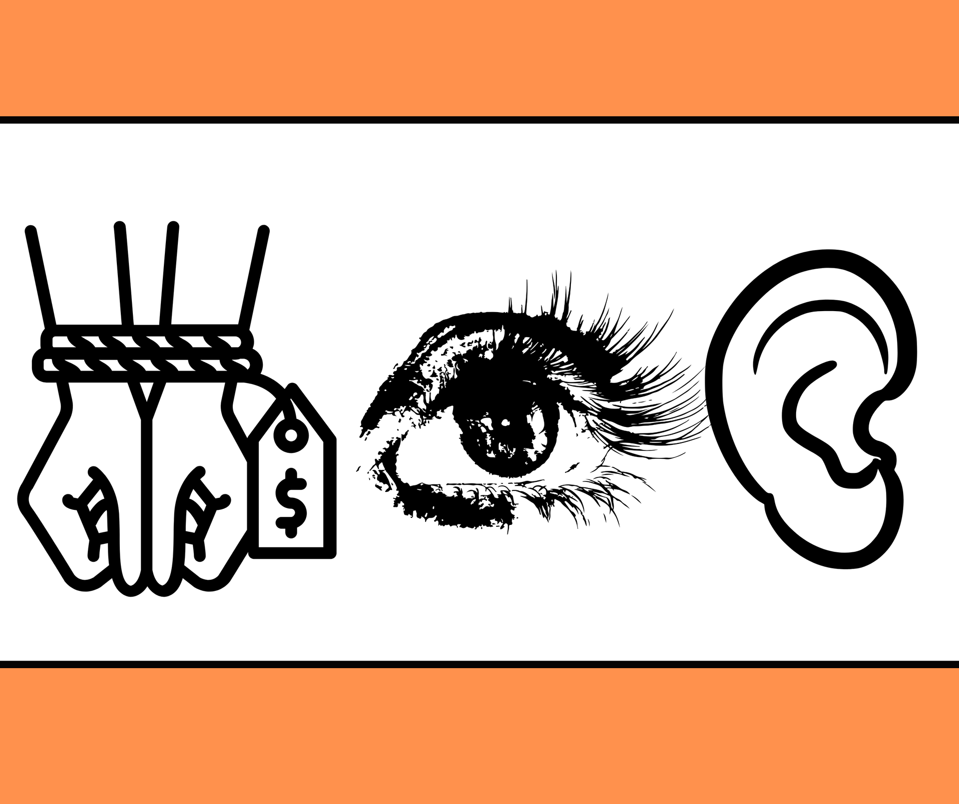 Bound hands with price tag, an eye, and an ear.