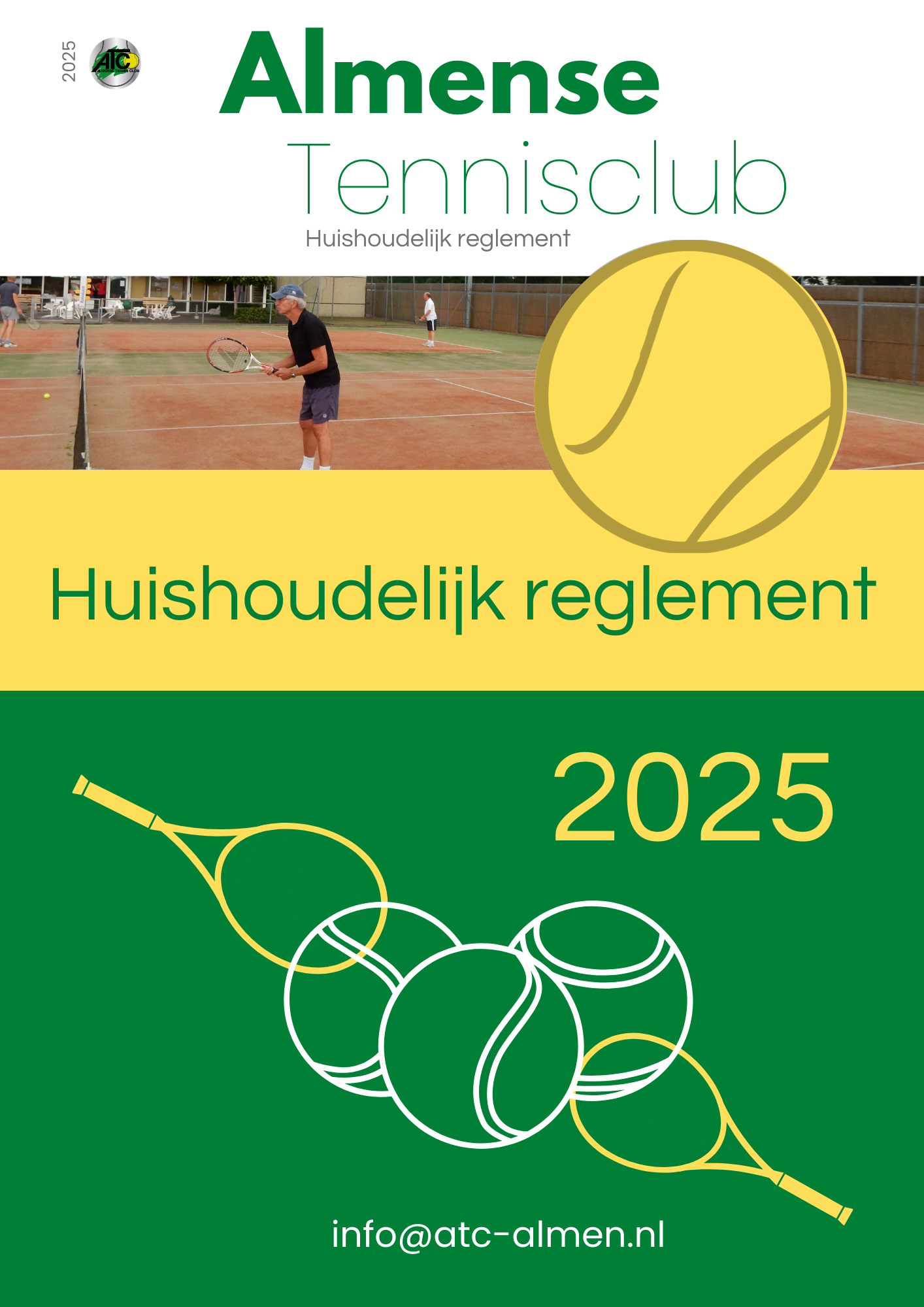 Lees hier de huishoudelijke reglementen