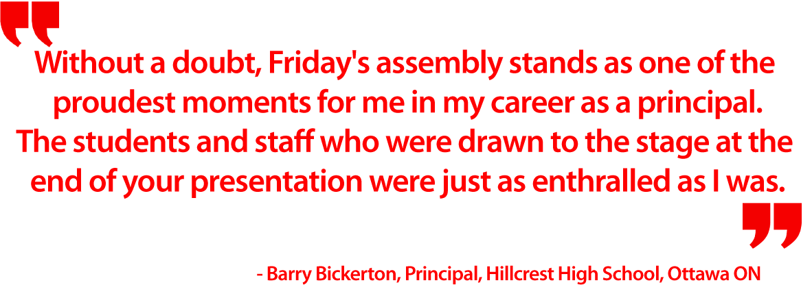 Quote from Barry Bickerton, Principal of Hillcrest High School, regarding an assembly. Red text on a white background.