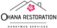 Ohana Restoration & Handyman Services