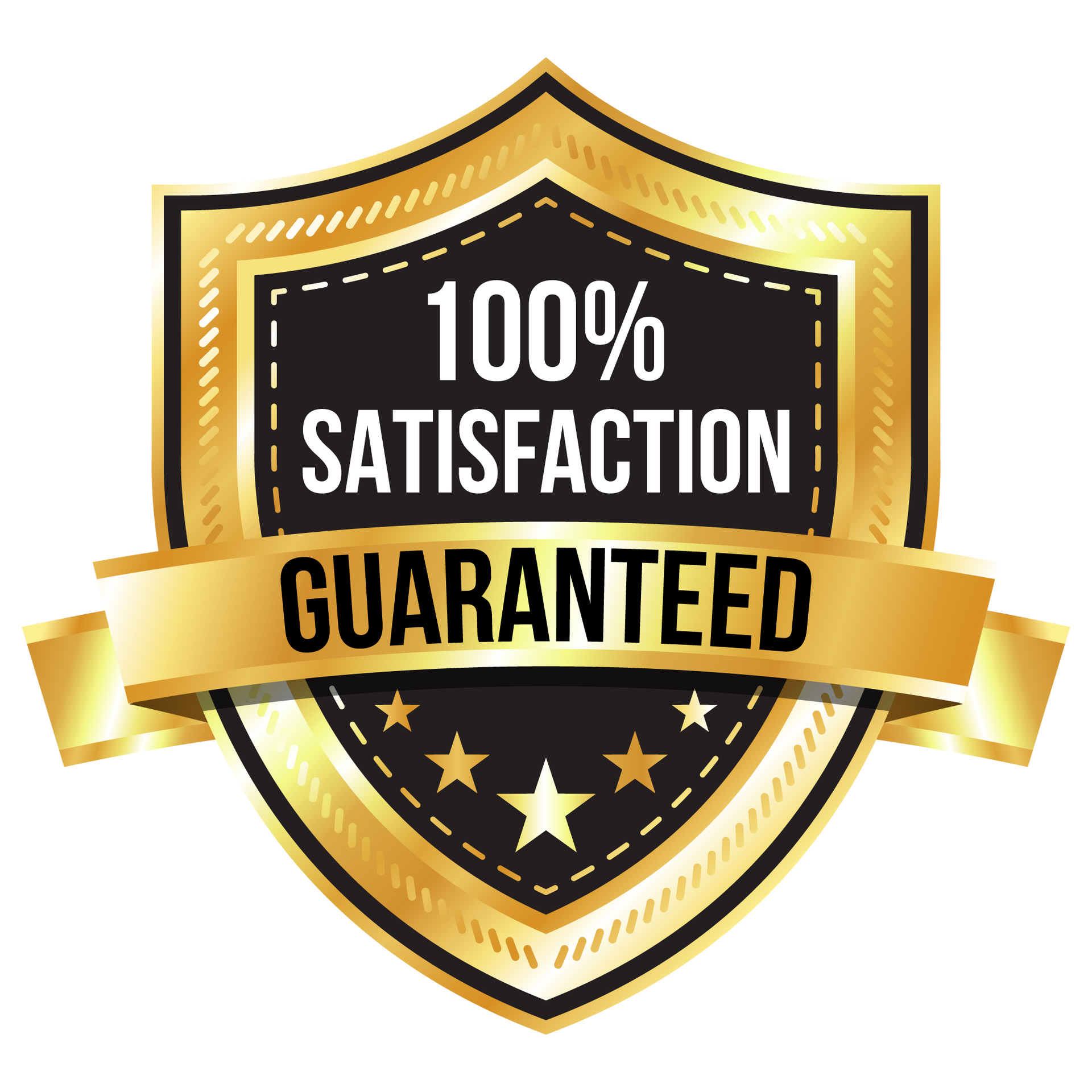100% satisfaction guaranteed