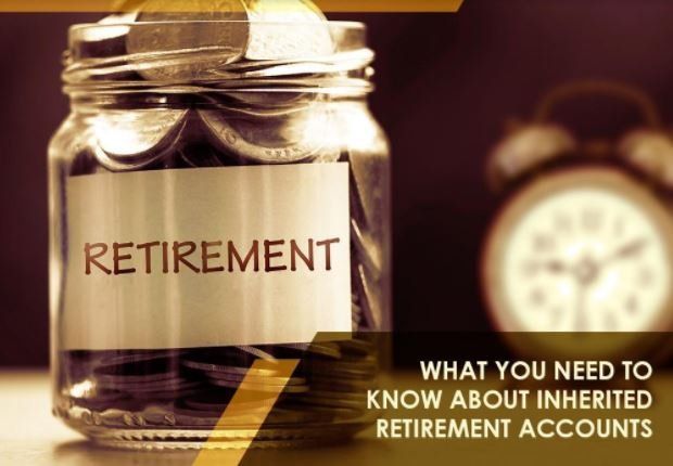 Inheriting A Retirement Account