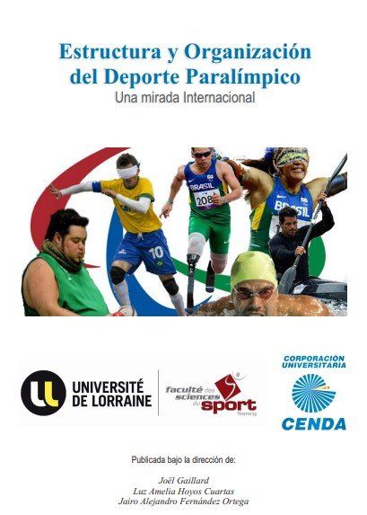 Estructura y Organización del Deporte Paralímpico - Una mirada Internacional