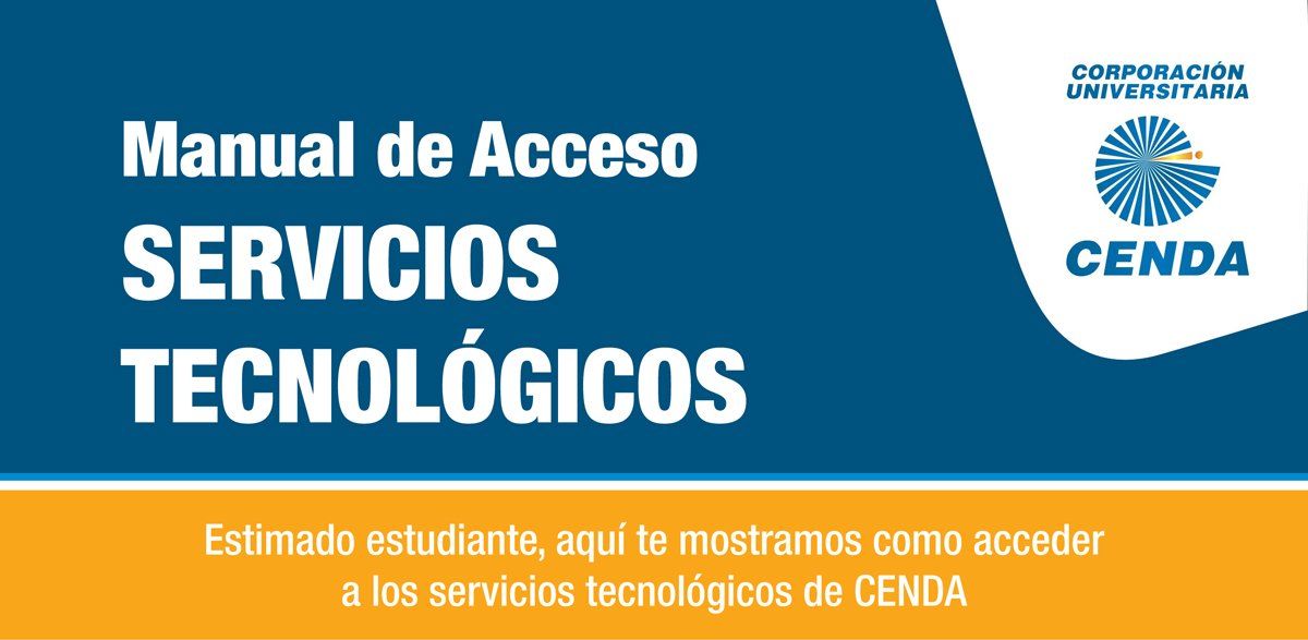 Manual de Acceso a Servicios Tecnológicos CENDA