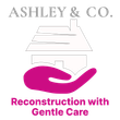 Ashley & Co. logo: a house in a hand, pink hand supporting a white house. Text "Reconstruction with Gentle Care".