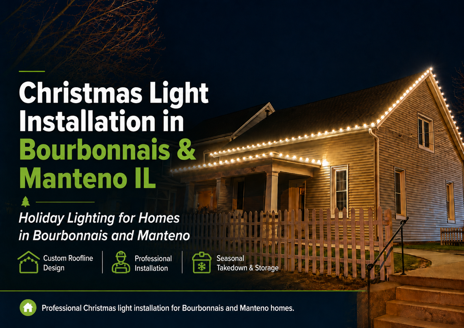 Christmas light installation Bourbonnais and  Manteno IL, showing a house in warm white lights