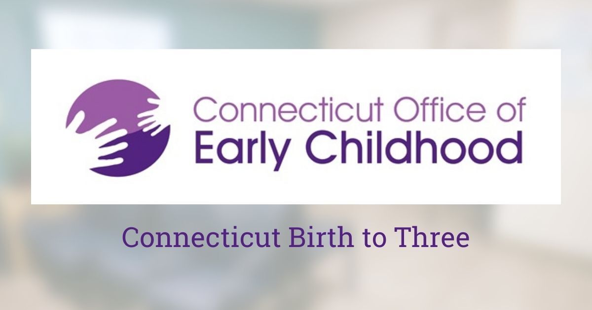 Connecticut Birth to Three