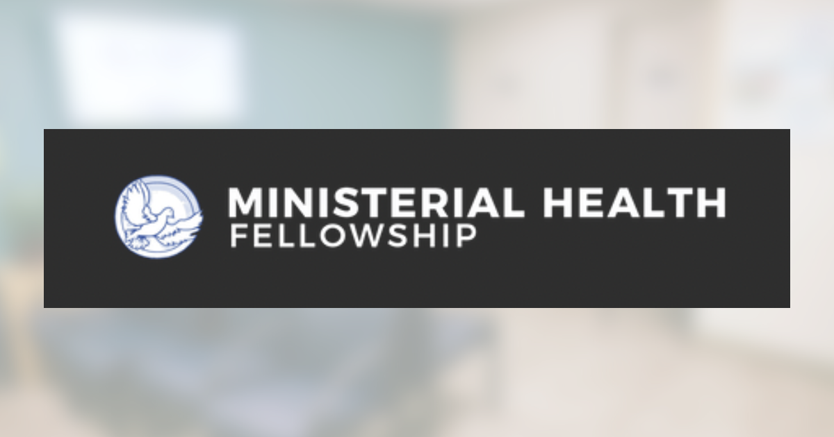 Ministerial Health Fellowship