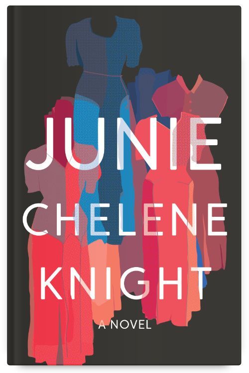 Book cover for Chelene Knight's 'Junie'