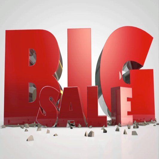 big sale