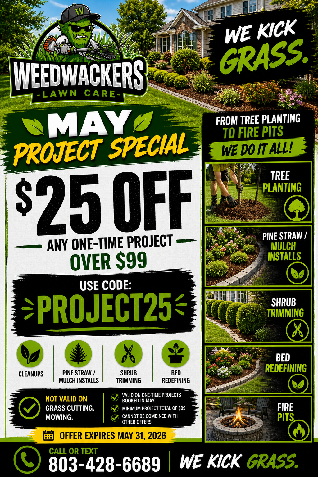 Weedwackers lawn care ad: May project special, $25 off over $99, with services listed and contact info.