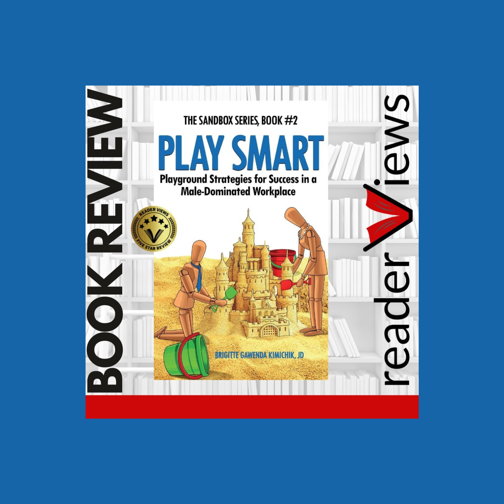 Picture of book Play Smart noting a 5 Star Review from Reader Views