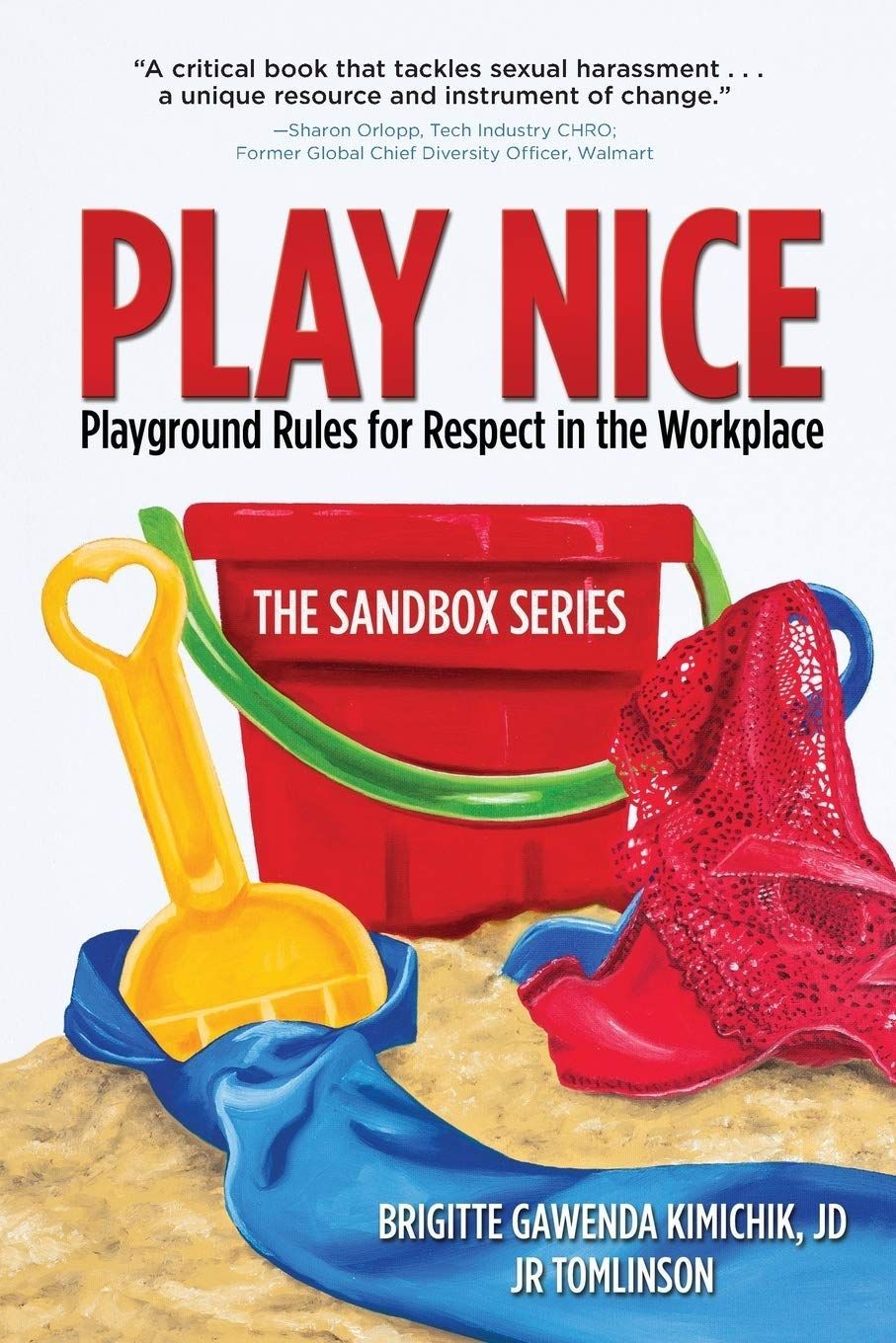 A book called play nice playground rules for respect in the workplace