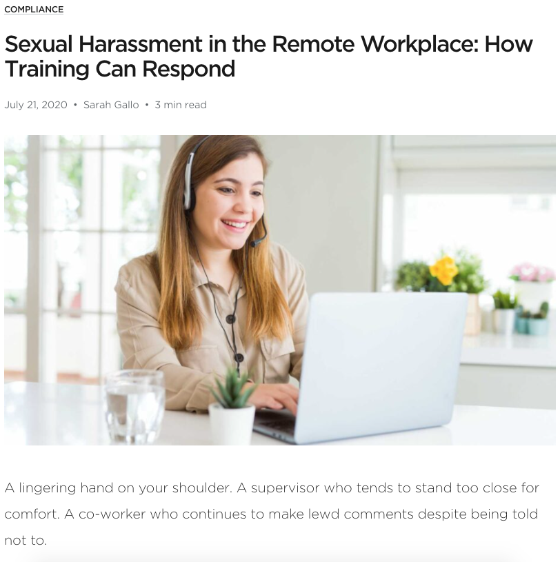 Read how to cultivate a virtual work environment free of harassment and full of respect.