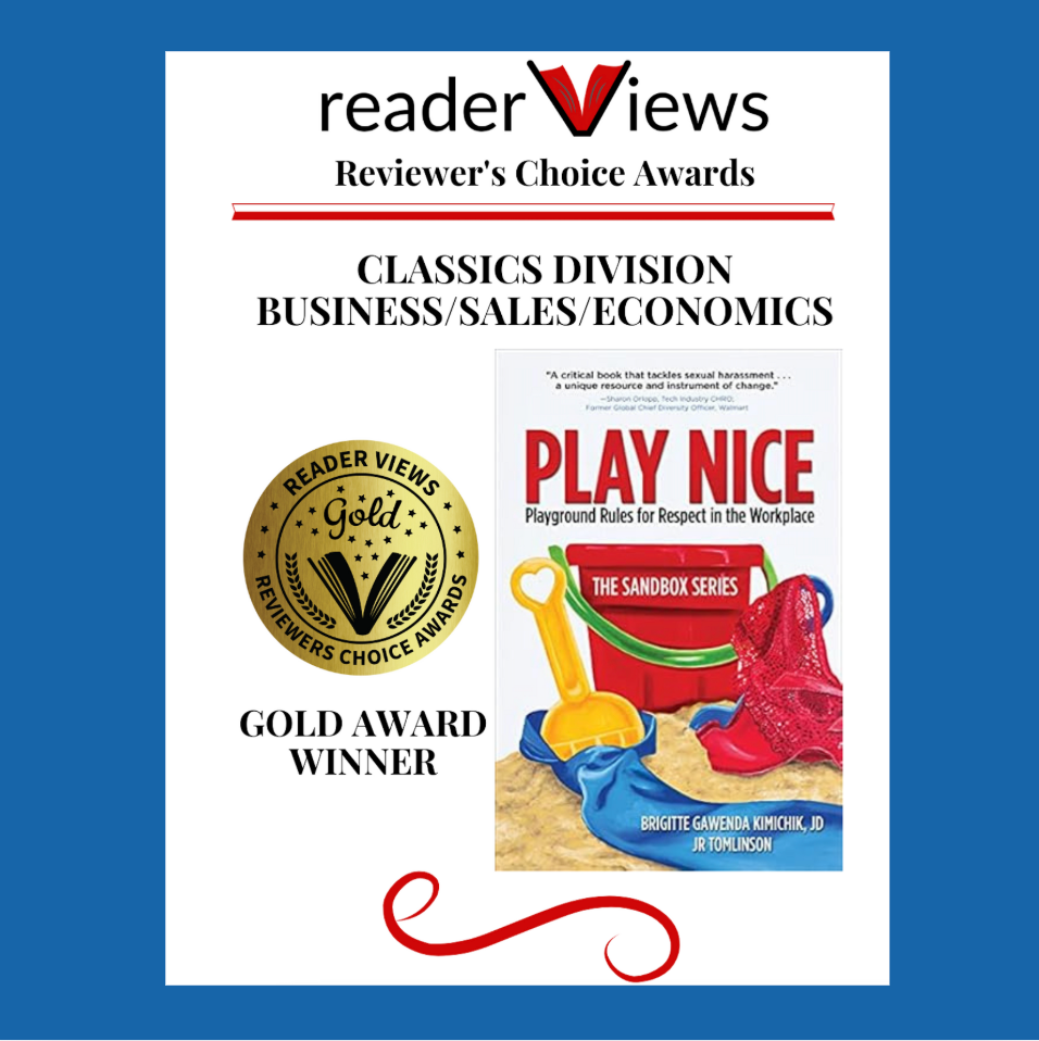 Reader Views Choice Award for Play Nice: Playground Rules for Respect in the Workplace