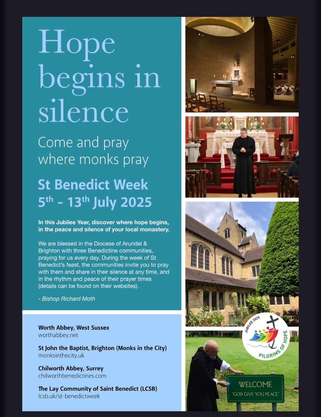 Hope begins in silence - join us in St Benedict's Week: 5-13 July 2025