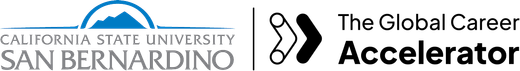 Logo for California State University, San Bernardino and The Global Career Accelerator.