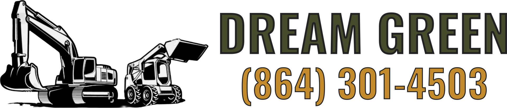 Logo for Dream Green landscaping service. Features excavator and loader silhouettes, text "DREAM GREEN," and a phone number.