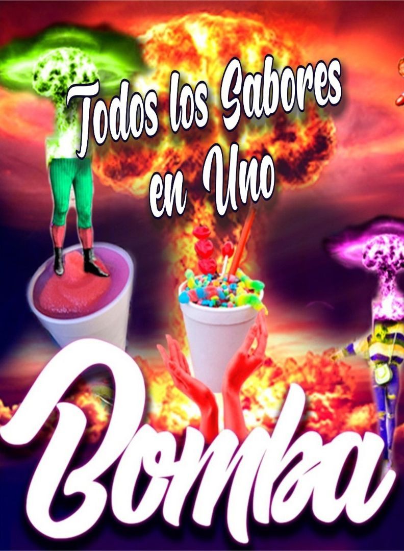 A poster for todos los sabores en uno bomba