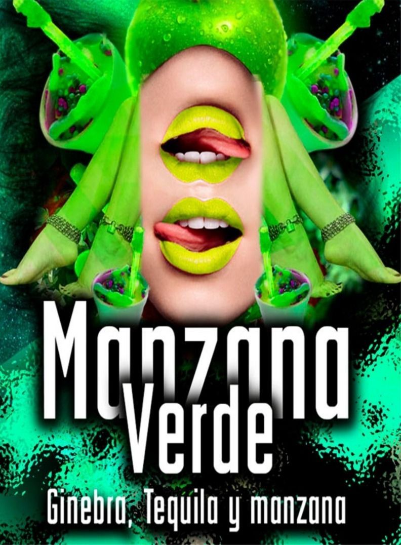 A poster for manzana verde ginebra tequila y manzano