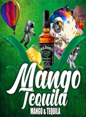 Un cartel de tequila de mango con una botella de jack daniel's sobre un fondo verde.