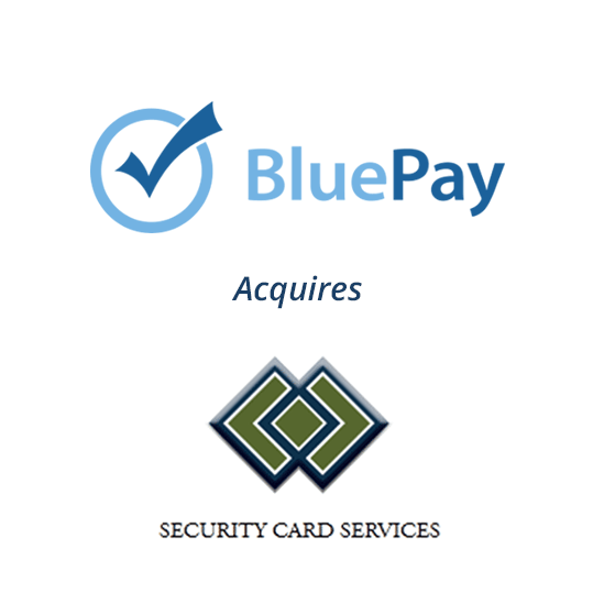 BluePay acquires Security Card Services