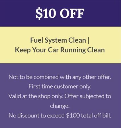A coupon for $ 10 off fuel system clean keep your car running clean