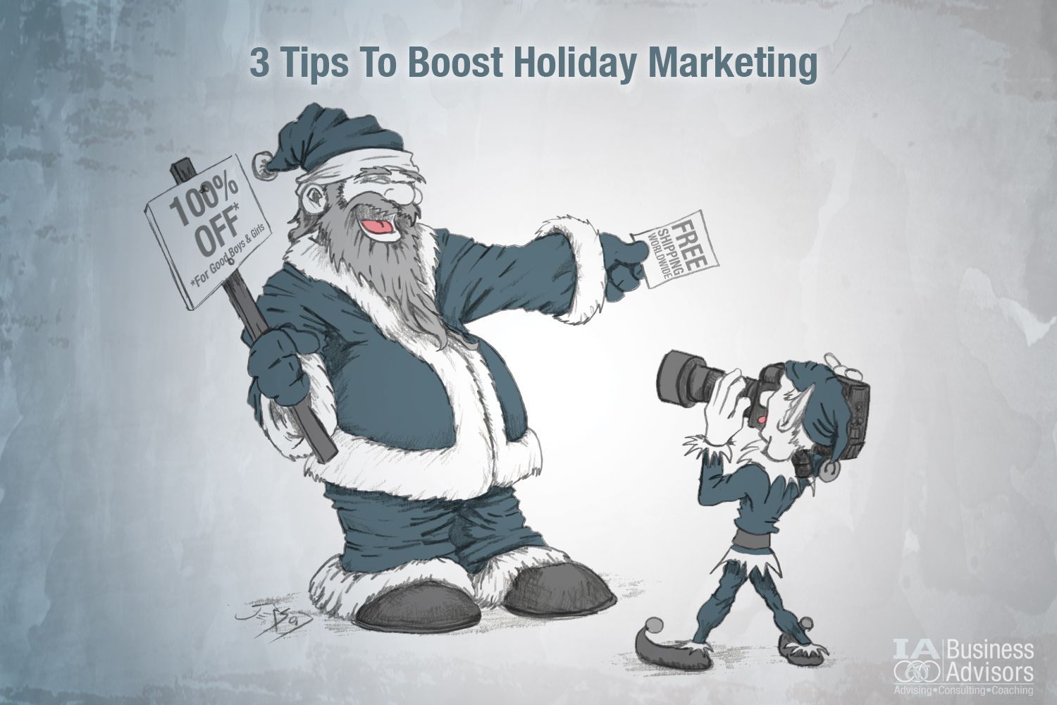 3 Tips to Boost Holiday Marketing