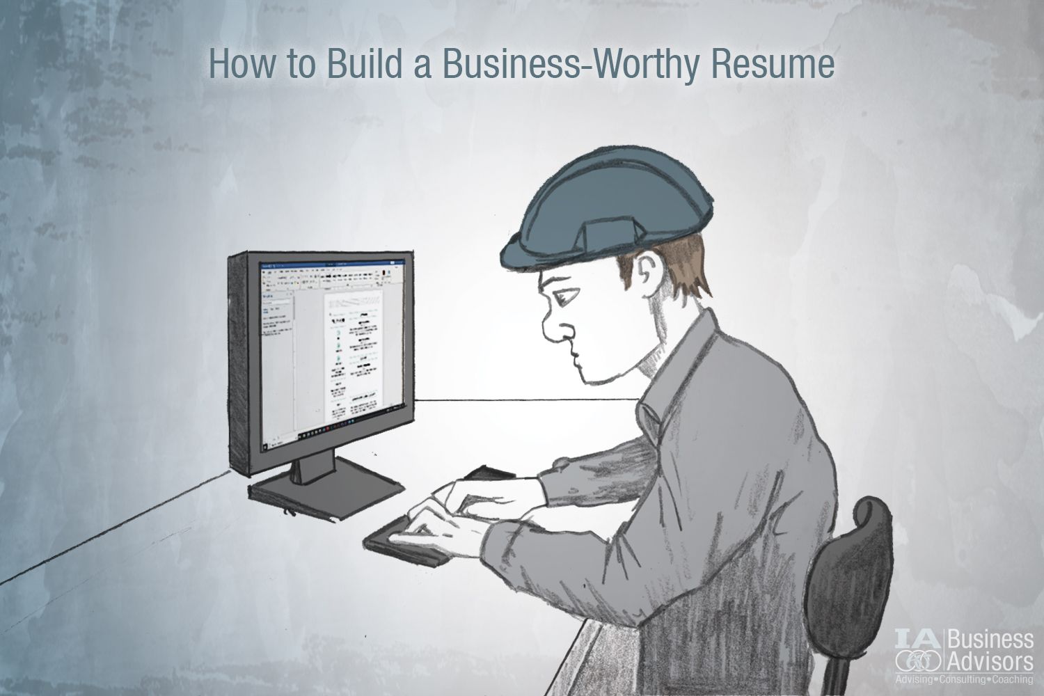 How to Build a Business-Worthy Resume