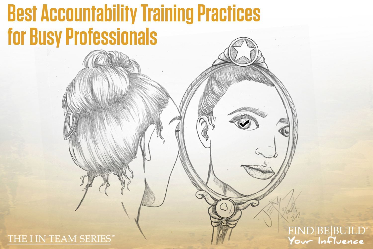 Illustration: A person looking in a mirror. Text: Best Accountability Training Practices for Busy Professionals.