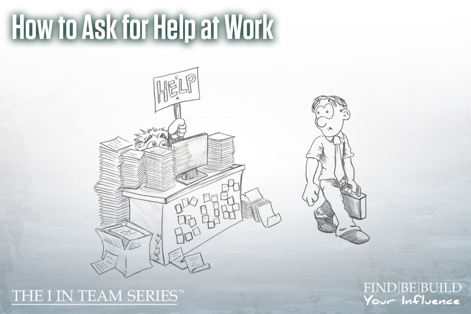 How To Ask For Help At Work