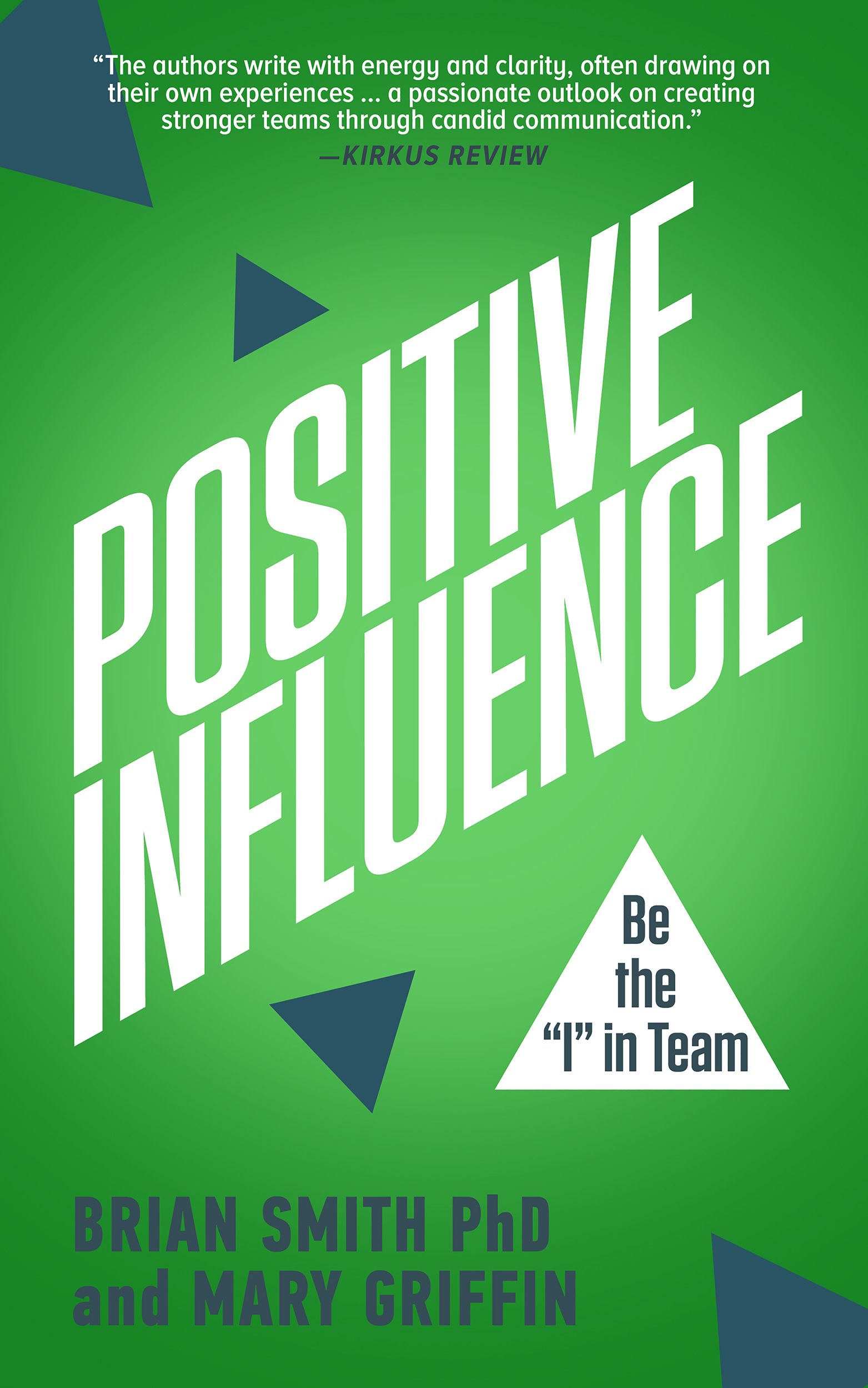 Positive Influence Book | Elgin, IL | 'I' in Team Series By IA Business Advisors