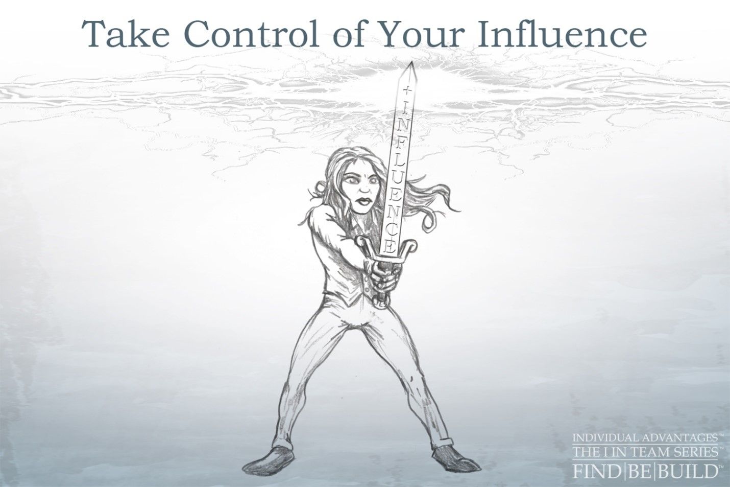 Take Control of Your Influence