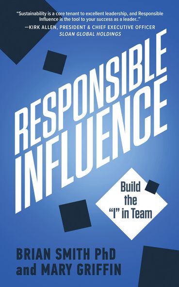 Responsible Influence Book | Elgin, IL | 'I' in Team Series By IA Business Advisors