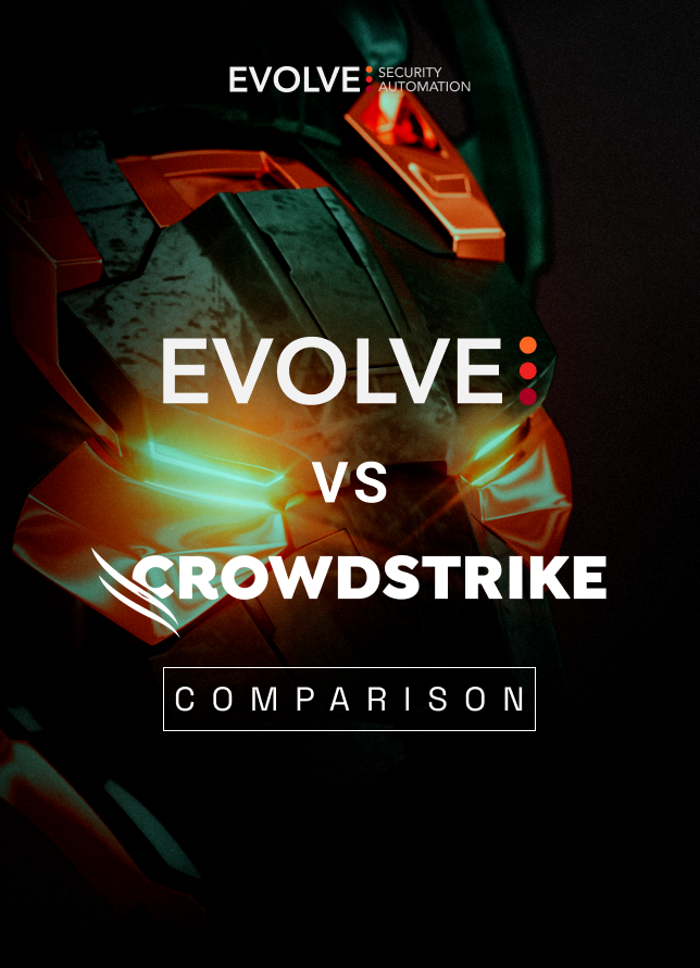 A poster that says evolve vs crowdstrike comparison