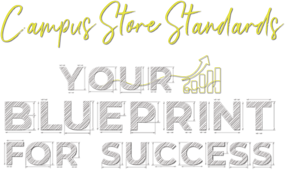 A logo for campus store standards your blueprint for success.