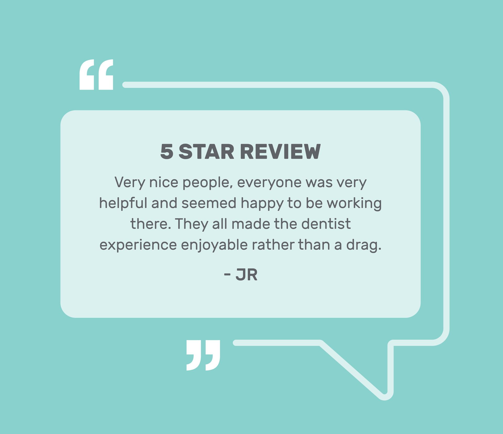 Quote from a dentist customer, "5 STAR REVIEW", on a turquoise background.