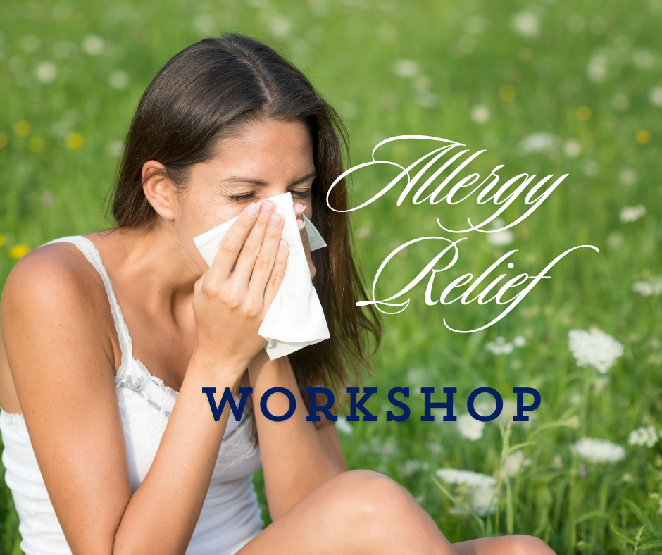 Allergy Relief Workshop
