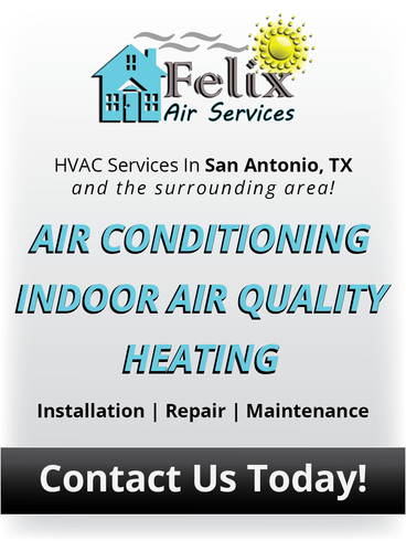 Banner promoting Felix Air Services, a trusted HVAC company in San Antonio, TX, offering comprehensive heating and air conditioning services since 2011. Call today for quality HVAC solutions.