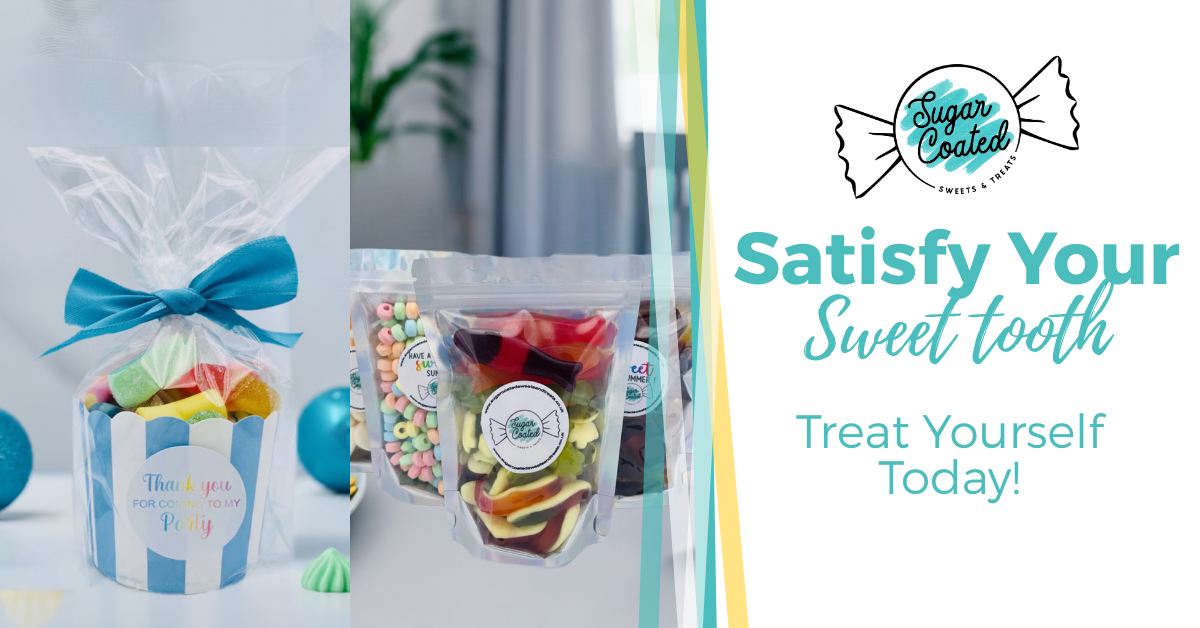 A banner that says satisfy your sweet tooth treat yourself today.