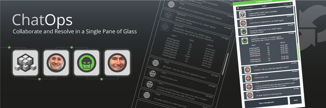 ChatOps - Collaborate and Resolve in a Single Pane of Glass