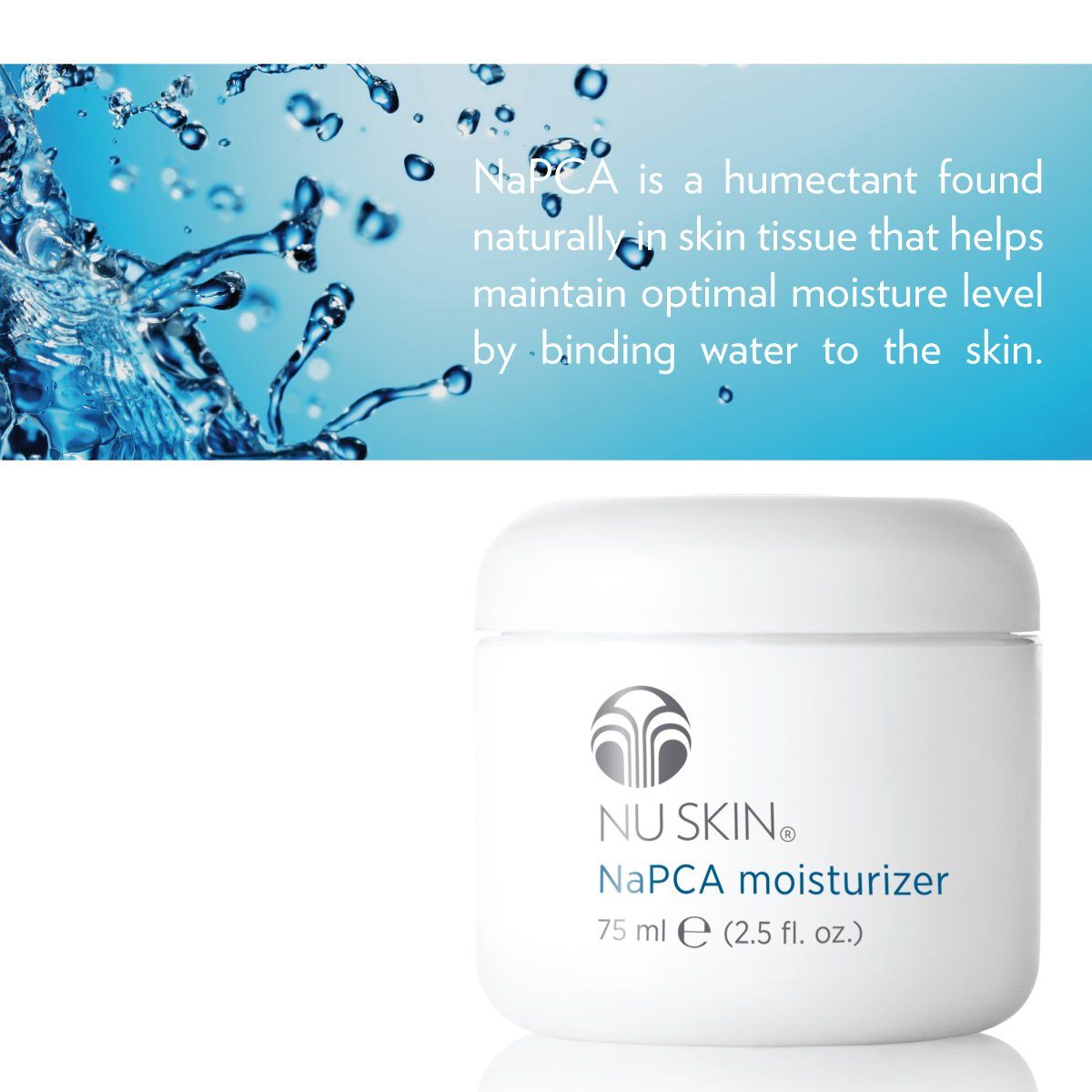 Nu Skin NaPCA Moisturizer