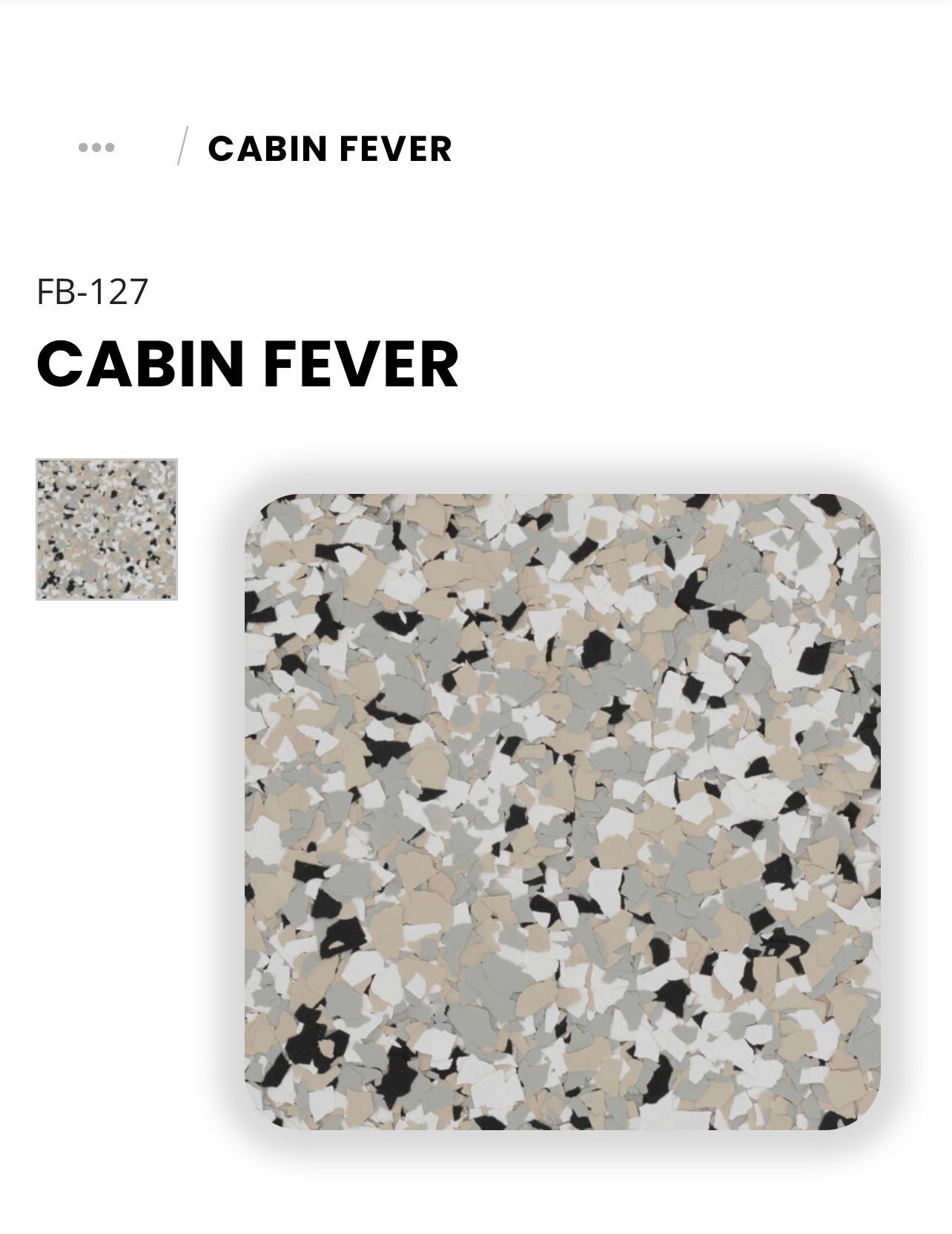 Elite Surface Coatings -Cabin Fever epoxy flooring color swatch: Gray, beige, and black flecks on a white background.