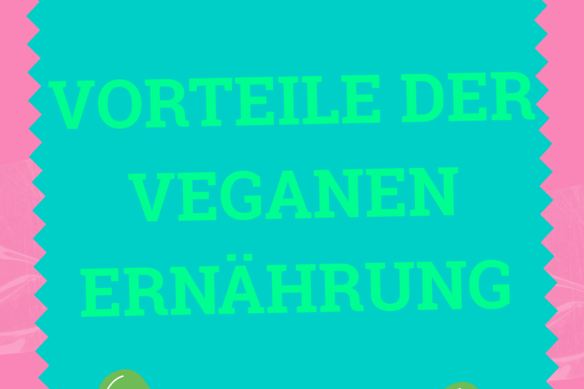 Vorteile der veganen Ernährung